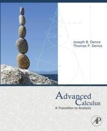 Advanced Calculus : A Transition to Analysis