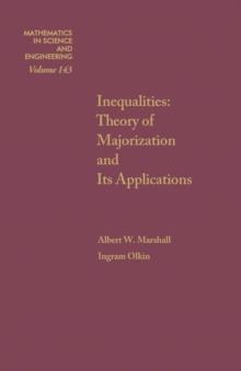 Inequalities : Theory of Majorization and Its Applications