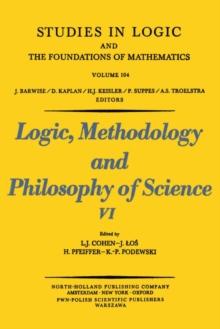 Logic, Methodology and Philosophy of Science VI