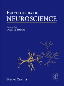 Encyclopedia of Neuroscience, Volume 1