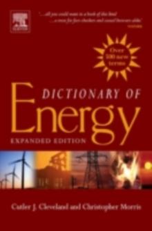 Dictionary of Energy : Expanded Edition