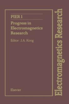 Progress in Electromagnetics Research : Progress in Electromagnetics Research