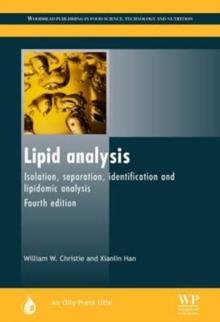 Lipid Analysis : Isolation, Separation, Identification and Lipidomic Analysis