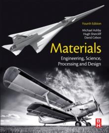 Materials : Engineering, Science, Processing and Design