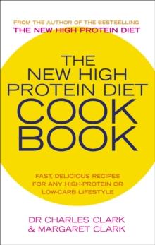 The New High Protein Diet Cookbook