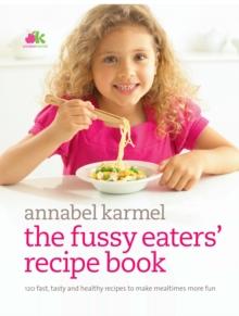 Fussy Eaters' Recipe Book