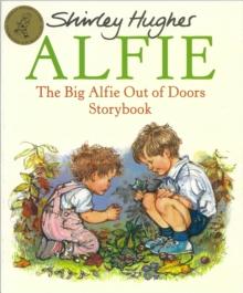 The Big Alfie Out Of Doors Storybook