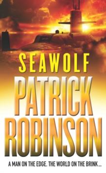 Seawolf : an unmissable, adrenalin-fuelled, action-packed adventure you wont be able to stop reading