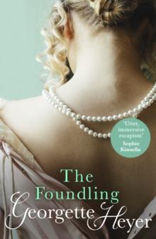 The Foundling : Gossip, scandal and an unforgettable Regency romance