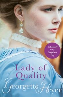 Lady Of Quality : Gossip, scandal and an unforgettable Regency romance