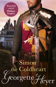 Simon The Coldheart : Gossip, scandal and an unforgettable historical adventure