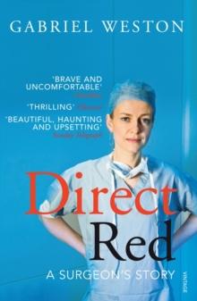 Direct Red : A Surgeon's Story