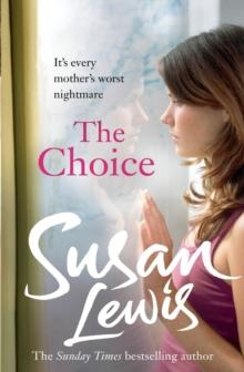 The Choice : The captivating suspense novel from the Sunday Times bestselling author