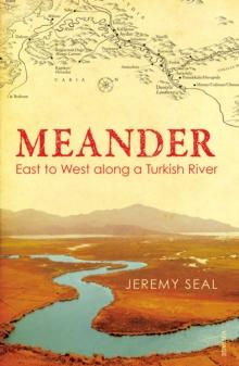 Meander : East to West along a Turkish River