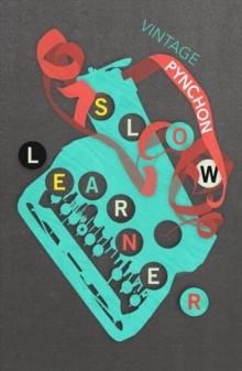 Slow Learner : Early Stories