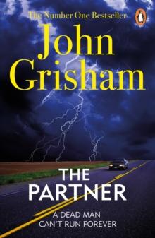 The Partner : A gripping crime thriller from the Sunday Times bestselling author of mystery and suspense