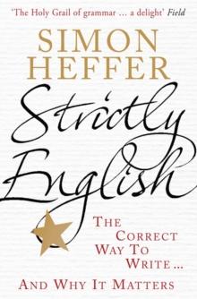 Strictly English : The correct way to write ... and why it matters