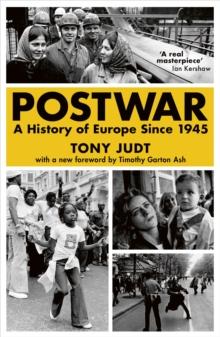 Postwar : A History of Europe Since 1945