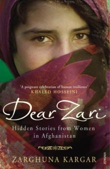 Dear Zari : Hidden Stories from Women of Afghanistan