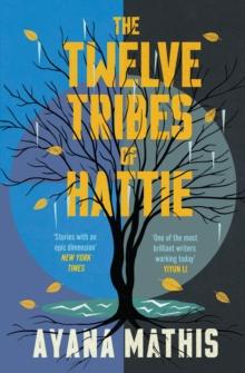 The Twelve Tribes of Hattie