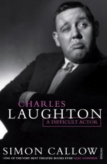 Charles Laughton : A Difficult Actor