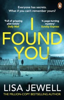 I Found You : A Psychological Thriller From The Bestselling Author Of The Family Upstairs