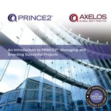 An Introduction to PRINCE2 : Managing and Directing Successful Projects