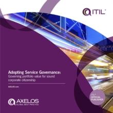 Adopting Service Governance : Governing Portfolio Value for Sound Corporate Citzenship