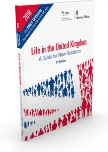 Life in the United Kingdom : a guide for new residents