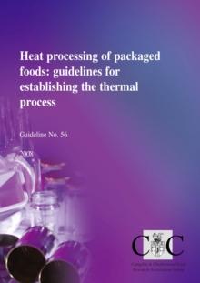 Heat processing of packaged foods: guidelines for establishing the thermal process