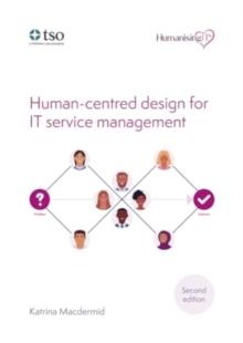 Human-centred design for IT service management