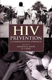 HIV Prevention : A Comprehensive Approach