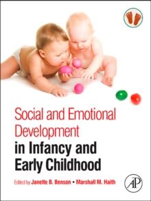 Social and Emotional Development in Infancy and Early Childhood