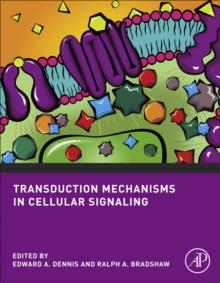 Transduction Mechanisms in Cellular Signaling : Cell Signaling Collection