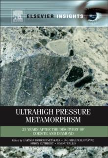 Ultrahigh-Pressure Metamorphism : 25 Years After The Discovery Of Coesite And Diamond