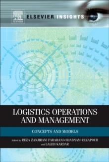 Logistics Operations and Management : Concepts and Models