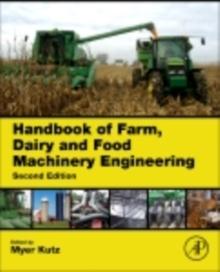 Handbook of Farm, Dairy and Food Machinery Engineering