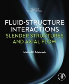 Fluid-Structure Interactions : Slender Structures and Axial Flow