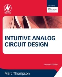 Intuitive Analog Circuit Design