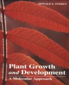 Plant Growth and Development : A Molecular Approach