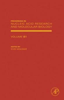 Progress in Nucleic Acid Research and Molecular Biology : Volume 81