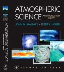 Atmospheric Science : An Introductory Survey