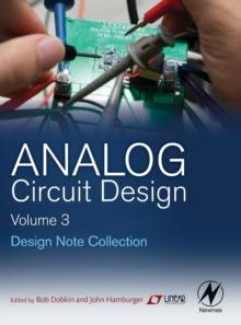 Analog Circuit Design Volume Three : Design Note Collection