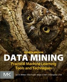 Data Mining : Practical Machine Learning Tools and Techniques