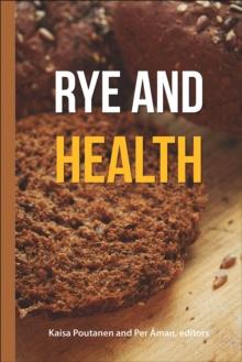 Rye and Health