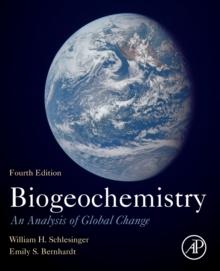 Biogeochemistry : An Analysis of Global Change