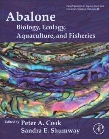 Abalone : Biology, Ecology, Aquaculture and Fisheries Volume 42