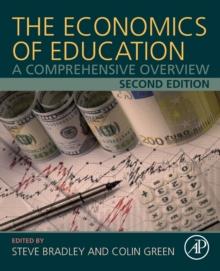 The Economics of Education : A Comprehensive Overview