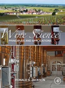 Wine Science : Principles and Applications