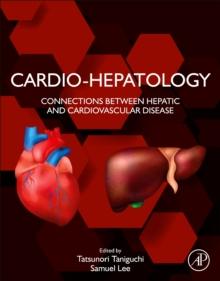 Cardio-Hepatology : Connections Between Hepatic and Cardiovascular Disease